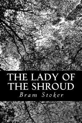 The Lady of the Shroud 1477644962 Book Cover