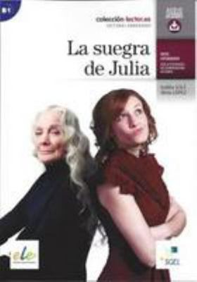 La suegra de Julia: Colección Lector.es [Spanish] 8497788931 Book Cover
