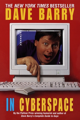 Dave Barry in Cyberspace B00APWGMIC Book Cover