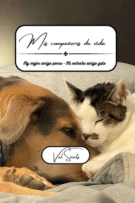 Mis compañeros de vida [Spanish] B0BTHC5F19 Book Cover