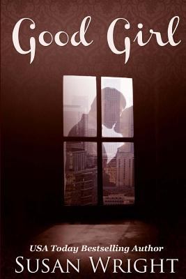Good Girl 0692255737 Book Cover