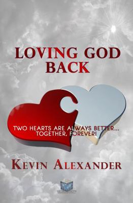 Loving God Back