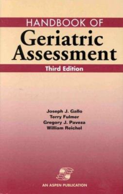 Handbook of Geriatric Assessment, Third Edition 083421248X Book Cover