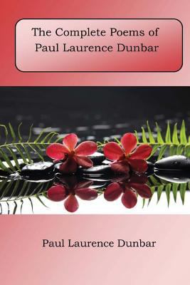 The Complete Poems of Paul Laurence Dunbar 1548852686 Book Cover