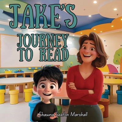 Jake's Journey to Read 1637927096 Book Cover