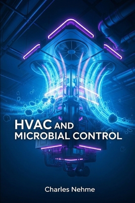 Indoor Air Quality: HVAC and Pathogenic Microor... B0FG7KYZZQ Book Cover