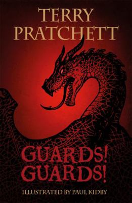 The Illustrated Guards! Guards! 1473230705 Book Cover