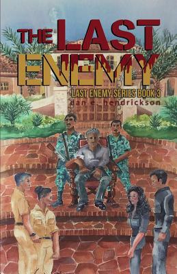 The Last Enemy 0578528886 Book Cover