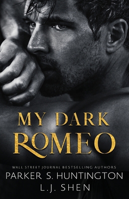 My Dark Romeo: An Enemies-To-Lovers Romance (Al... 1950209083 Book Cover