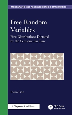 Free Random Variables: Free Distributions Dicta... 1041103468 Book Cover
