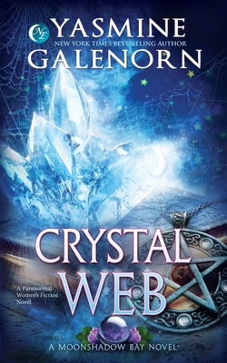 Crystal Web: A Paranormal Women's Fiction Novel B0BCD5199Z Book Cover