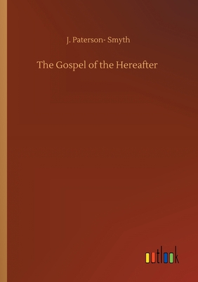 The Gospel of the Hereafter 375242348X Book Cover