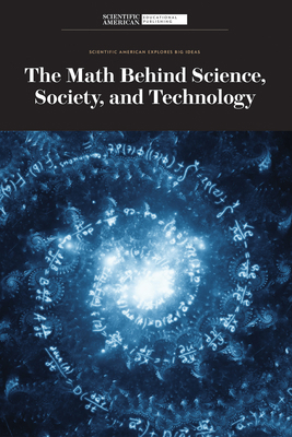 The Math Behind Science, Society, and Technology 1684169372 Book Cover