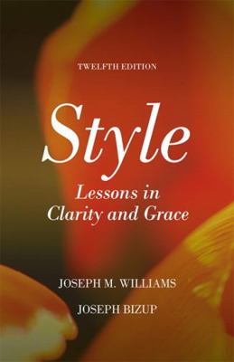 Style: Lessons in Clarity and Grace 0134080416 Book Cover