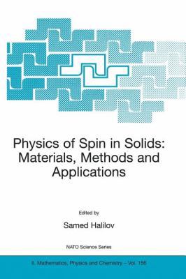 Physics of Spin in Solids: Materials, Methods a... 1402022263 Book Cover