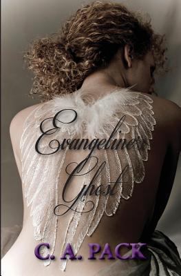Evangeline's Ghost 0983572364 Book Cover