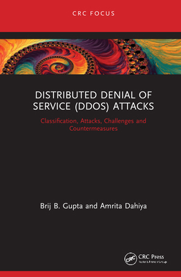 Distributed Denial of Service (DDoS) Attacks: C... 0367619741 Book Cover