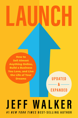 Launch (Updated & Expanded Edition): How to Sel... 1401974732 Book Cover