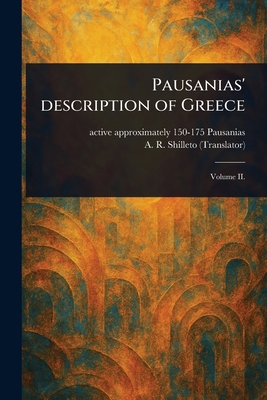 Pausanias' Description of Greece 1023555638 Book Cover