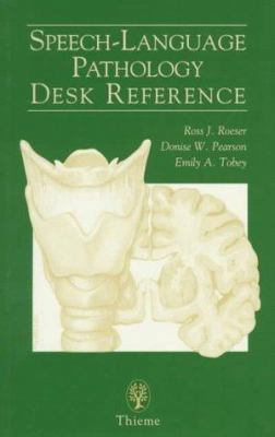 Speech-language pathology desk reference 3131105410 Book Cover