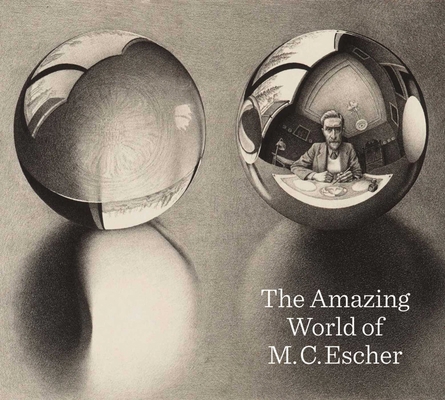 Amazing World of M.C. Escher 1906270880 Book Cover