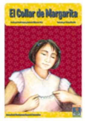 El Collar de Margarita / Margarita's Necklace : Unabridged Storybook