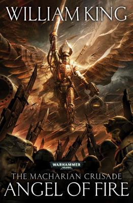 Angel of Fire (1) (The Macharian Crusade) 1849701849 Book Cover