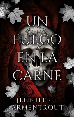 Un Fuego En La Carne [Spanish] 8419252522 Book Cover