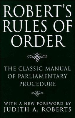 Roberts Rules of Order : The Classic Manual of ... 0517190036 Book Cover