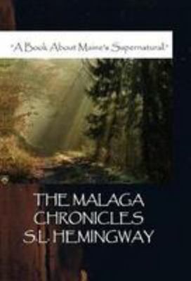 The Malaga Chronicles 1937869083 Book Cover