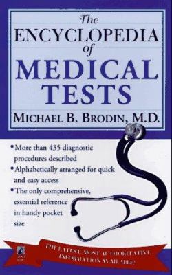 The Encyclopedia of Medical Tests 0671535374 Book Cover