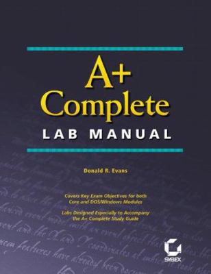 A+ Complete Lab Manual 0782125913 Book Cover