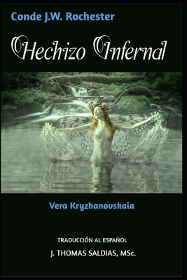 Hechizo Infernal [Spanish] B09K27ZLPX Book Cover