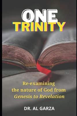 One Trinity: Re-examining the nature of God fro... 1716663741 Book Cover