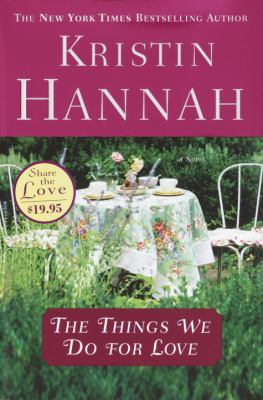 The Things We Do for Love 0345467507 Book Cover