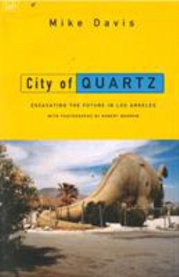 City of Quartz : Excavating the Future in Los A... B007YWDIYM Book Cover