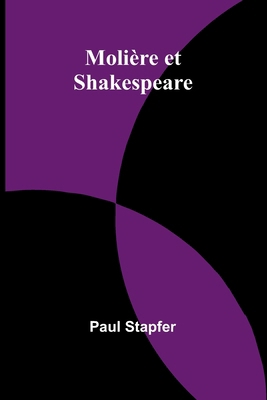 Molière et Shakespeare [French] 9366386342 Book Cover