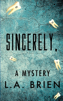 Sincerely, 1952521939 Book Cover