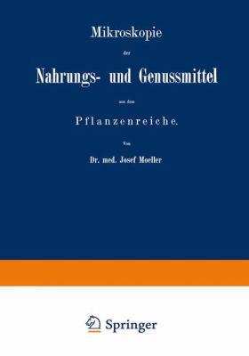 Mikroskopie Der Nahrungs- Und Genussmittel Aus ... [German] 3662356112 Book Cover