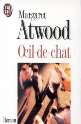 Oeil-de-chat (LITTÉRATURE ÉTRANGÈRE) [French] 2277230634 Book Cover