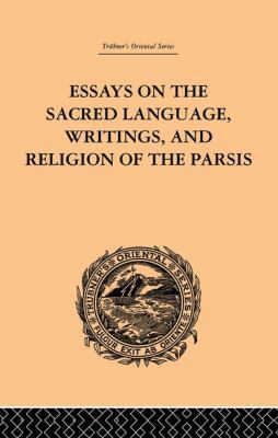 Essays on the Sacred Language, Writings, and Re... 1138862207 Book Cover