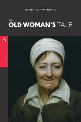 An Old Woman's Tale 1974020495 Book Cover
