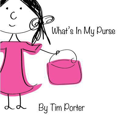 What's In My Purse 1468113534 Book Cover