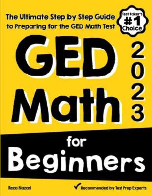 GED Math for Beginners: The Ultimate Step by St... 1646129334 Book Cover