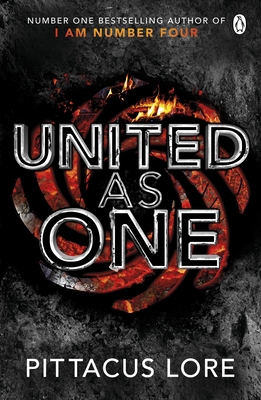 United As One: Lorien Legacies Book 7 0718184890 Book Cover