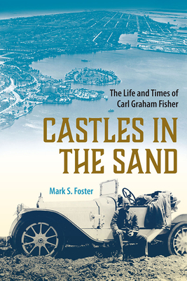 Castles in the Sand: The Life and Times of Carl... 0813080207 Book Cover