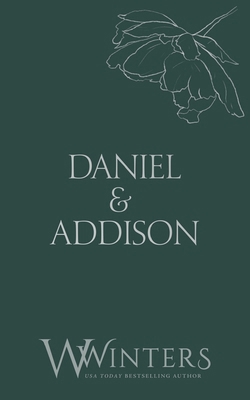 Daniel & Addison: Possessive B0CNDX7KRK Book Cover