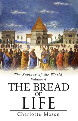 The Bread of Life 1761538772 Book Cover