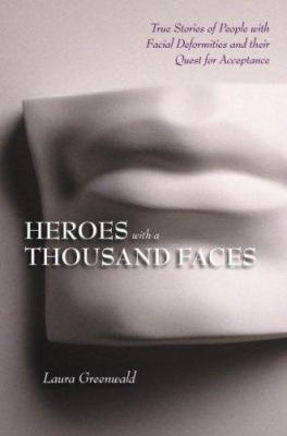 Heroes with a Thousand Faces: True Stories of P... 1596240121 Book Cover