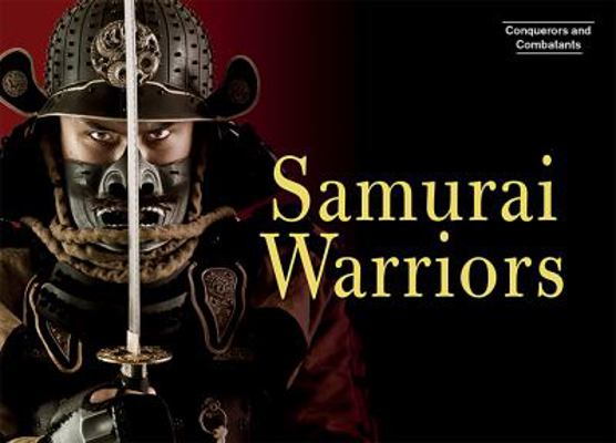 Samurai Warriors 1502624591 Book Cover